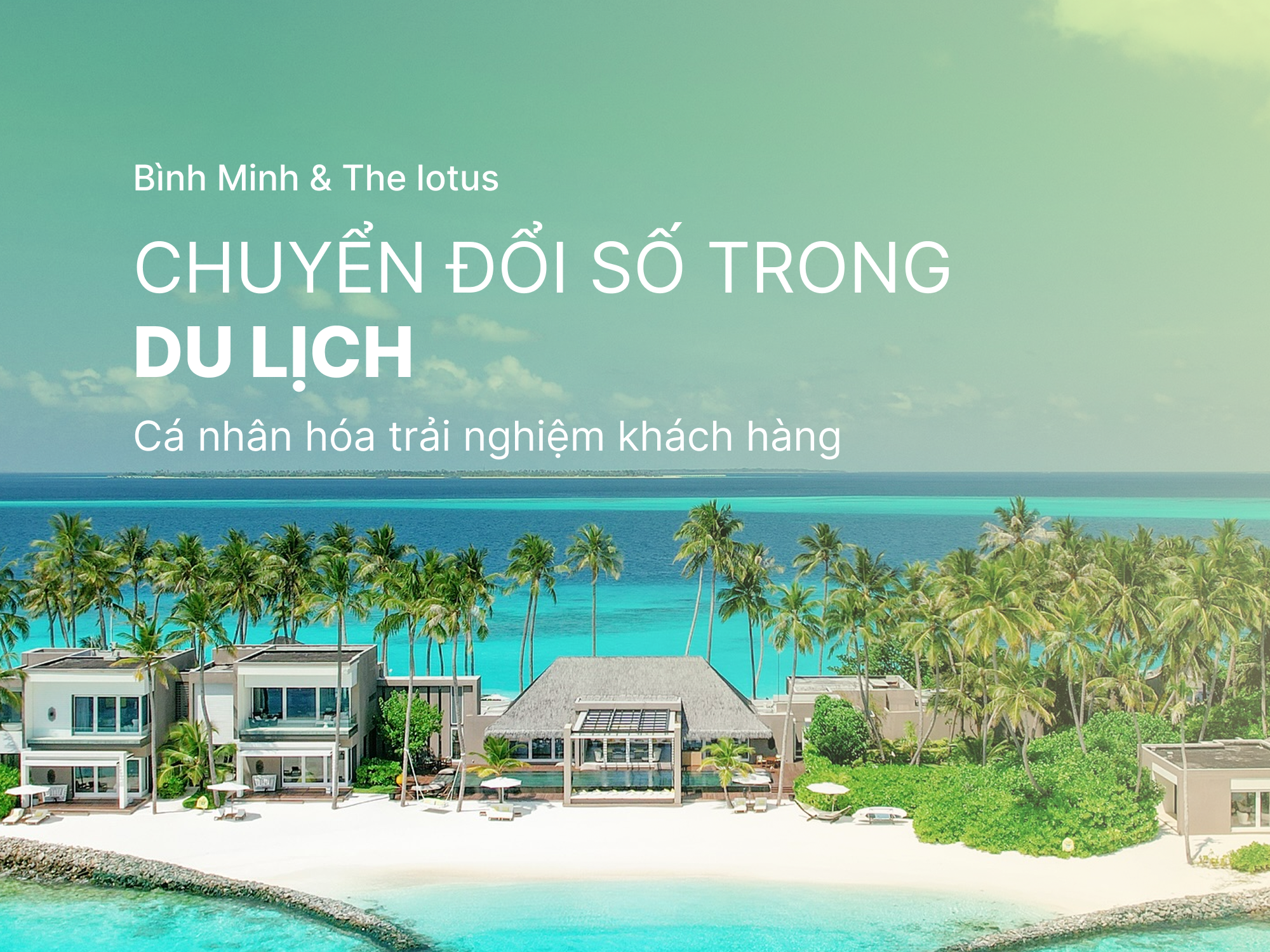 Chuyển đổi số trong du lịch: Giải pháp cá nhân hóa trải nghiệm khách hàng