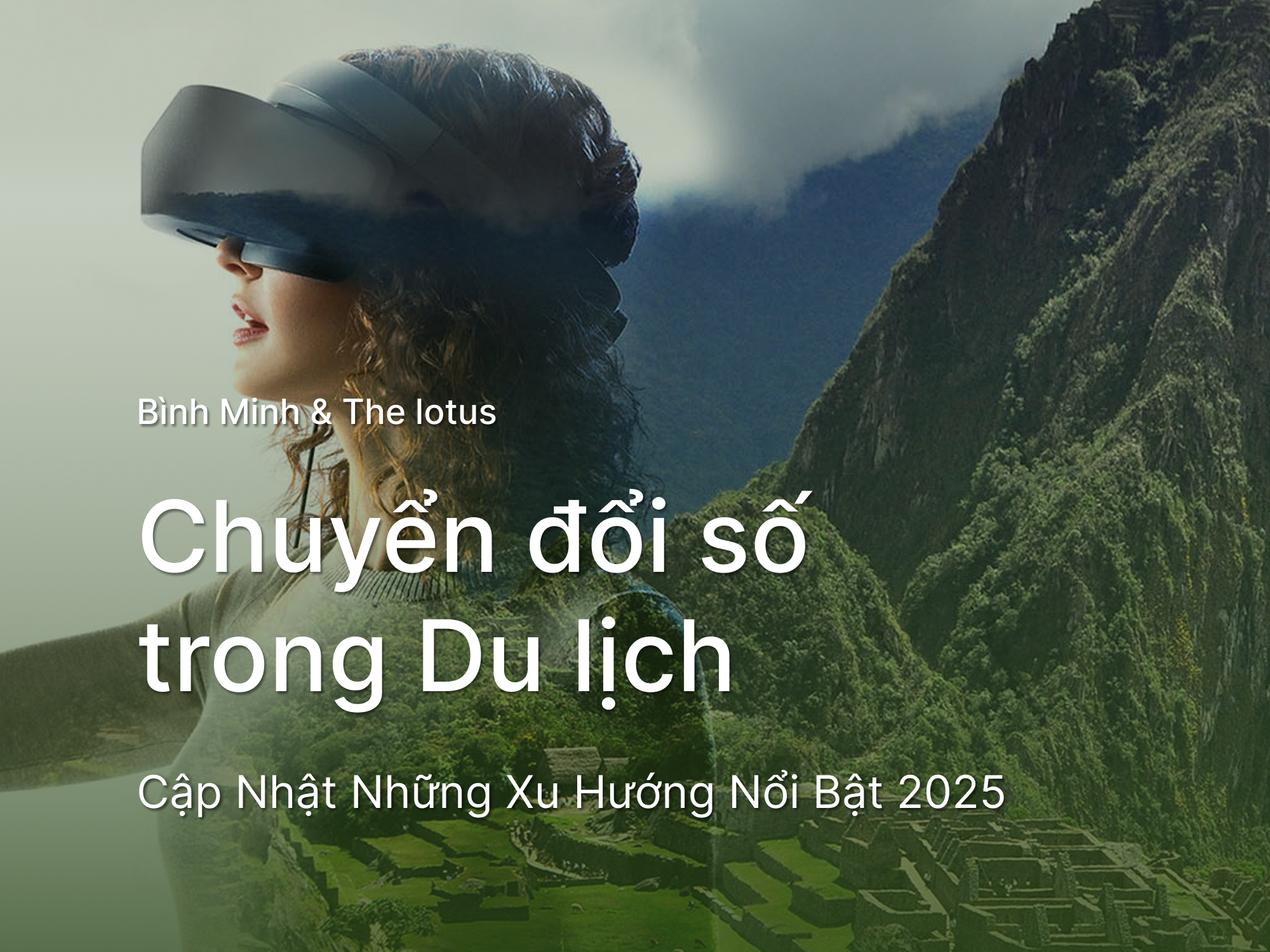 Cập nhật xu hướng chuyển đổi số nổi bật trong du lịch năm 2025